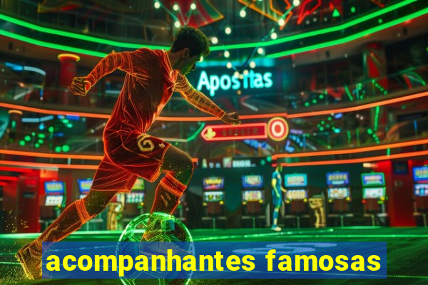 acompanhantes famosas